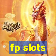 fp slots